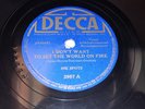 INK SPOTS - I Don't Want To Set The World On Fire / Hey Doc 10