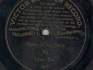 330p.  Lyric Trio - Farewell My Own (from H.M.S. Pinafore) - Victor Monarch 297