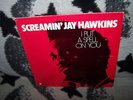 SCREAMING JAY HAWKINS RARE LP I PUT A SPELL ON YOU 1977 VERSATILE REC1125 US PR.