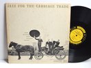 RARE JAZZ LP - GEORGE WALLINGTON QUINTET - JAZZ FOR THE CARRIAGE TRADE PROMO
