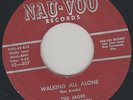 Rare Doo Wop 45: The Jades on Nau-Voo - Walking All Alone/Hey, Little Girl