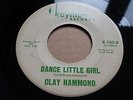 CLAY HAMMOND - DANCE LITTLE GIRL ORIGINAL US KEYMEN NORTHERN SOUL 45