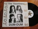 THE VASELINES Dum Dum LP UK 1ST PRESS RARE  BEAT HAPPENING RARE  OOP NO CD