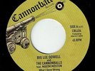BIG LEE DOWELL - What I Done Wrong - Cannonball - NORTHERN SOUL
