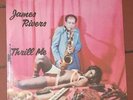 JAMES RIVERS Thrill Me LP JB's sealed New Orleans soul funk original