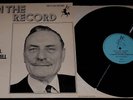 THE RT.HON.J.ENOCH POWELL : ON THE RECORD : 1976  NORTH KENT RECORDS LABEL L.P