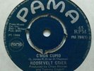 RARE MOD SOUL PAMA 45 Roosevelt Greer Cmon Cupid/ High Society Woman PM784 1969