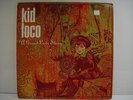 KID LOCO - A GRAND LOVE STORY  RARE ORIG 2xVinyl IMPORT LP