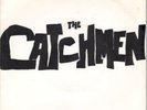 CATCHMEN Everybody's Looking For The Sun 7
