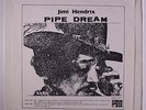 JIMI HENDRIX: Pipe Dream LP (black & white insert sm tear cover, sm tag stains