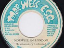 MORWELLS REVOLUTIONARIES Morwell In London RARE Jamaica 45 dub roots reggae HEAR