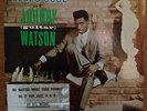 ‘THE SOUL BLUES OF JOHNNY (GUITAR) WATSON’– orig on CHESS, dj copy, NM condition