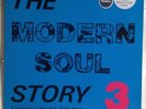 The Modern Soul Story 3 Various Artists - Near Mint Northern