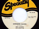 HEAR Bob Landers Willie Joe 45 Cherokee Dance/Unitar Rock EX ORIGINAL R&B rocker