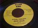 BRUCE MILLER & MAMOU PLAYBOYS - KAJUN KING # 41873     
