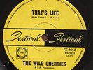 THE WILD CHERRIES THAT'S LIFE  7