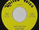 Modern Soul 45 - John White - Disco Two Step - United Voice - VG+ mp3