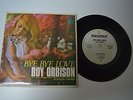 Roy Orbison - Bye Bye Love OZ Monument EP 1967 - Hard to Find - Pop