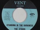 Northern Soul 45 - Ethics - Standing In The Darkness - Vent - VG++ mp3