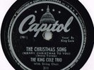 NAT KING COLE TRIO CHRISTMAS CLASSIC 78 - THE CHRISTMAS SONG - IN THE COOL OF EV