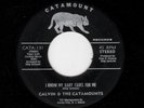 NORTHERN/MODERN SOUL-CALVIN AND THE CATAMOUNTS-CATAMOUNT 131-I KNOW MY BABY CARE