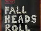 The Fall - Fall Heads Roll Vinyl LP: 2005 Slogan Records