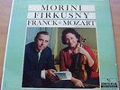 MORINI-FIRKUSNY-LP-FRANCK-MOZART-DECCA GOLD LABEL SERIES-1970?-DL 710,038-EXC
