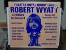 ROBERT WYATT & FRIENDS Theatre Royal Drury Lane STILL SEALED Matching Mole PROG