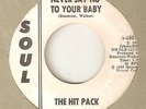 THE HIT PACK Never Say No To Your Baby SOUL PROMO  MOTOWN NORTHERN SOUL 45