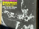 DAVID BOWIE STARMAN /JOHN, I'M ONLY DANCING SPANISH NM PS 7