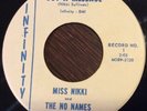 Miss Nikki and the No Names, Got A Message 45, RARE ROCKABILLY Infinity
