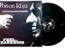 Poison Idea - Feel The Darkness UK LP 1990 + Innerbag //1