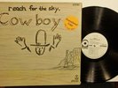 COWBOY  Reach For The Sky 1970 (Vinyl NM) 12