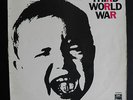 THIRD WORLD WAR - THIRD WORLD WAR - RARE HOLLAND 1ST STATESIDE - PROTO PUNK