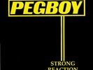 Pegboy - Strong Reaction [Vinyl New]