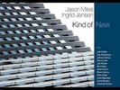 JASON MILES INGRID RODRIGUEZ JENSEN - KIND OF NEW VINYL