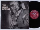 COLEMAN HAWKINS The Hawk Returns SAVOY LP mono