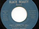 HEAR - Rare Northern Soul 45 - McKinley Mitchell - Party Across The Hall - Black