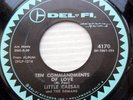 LITTLE CAESAR & the ROMANS doowop 45 TEN COMMANDMENTS OF LOVE C C RIDER  e0849
