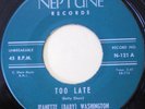JEANETTE BABY WASHINGTON Too Late b/w Move On 4 NEPTUNE 121 NORTHERN SOUL MINT-