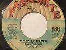 RANDY BROWN I'm Always In The Mood/I'd Rather Hurt Myself 45 Memphis soul hear