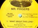 Mr. Fingers What About This Love Vinyl Single 12inch Alleviated