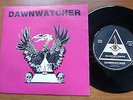 Dawnwatcher - Salvador's Dream c/w Backlash 1982 UK 45 PRIVATE NWOBHM
