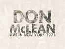 Live In New York 1971  DON MCLEAN Vinyl Record