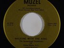 Gospel 45 SENSATIONAL VERSATONES Walking With The King on Mozel VG++/NM