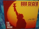 BOB SEGER   THE FIRE INSIDE    NEAR MINT   AUTOGRAPHED ORIGINAL
