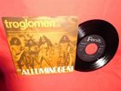 GLI ALLUMINOGENI Troglomen OST 45rpm 7' + PS 1971 ITALY PSYCH PROG MINT