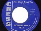 Blues Rocker 45 - HOWLIN' WOLF - Just Like I Treat You / I Aint Superstitious