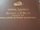 CESAR FRANCK QUARTET IN D MAJOR PRO ARTE STRING QUARTET HMV DB2051-2056
