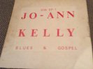 Jo-Ann Kelly - Blues and Gospel 7' EP, private press, signed by the artist.